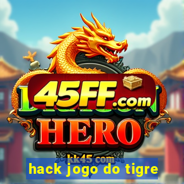 hack jogo do tigre